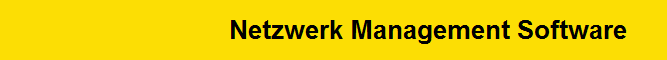 Netzwerk Management Software